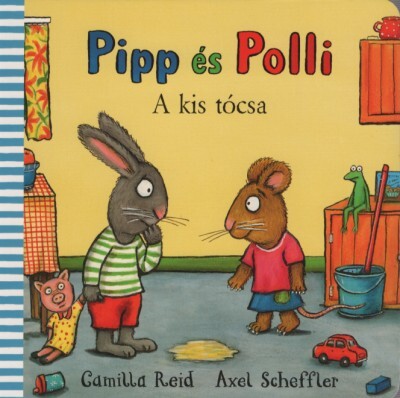 Pipp és Polli - A kis tócsa (lapozó)(új kiadás, nagyobb méret)