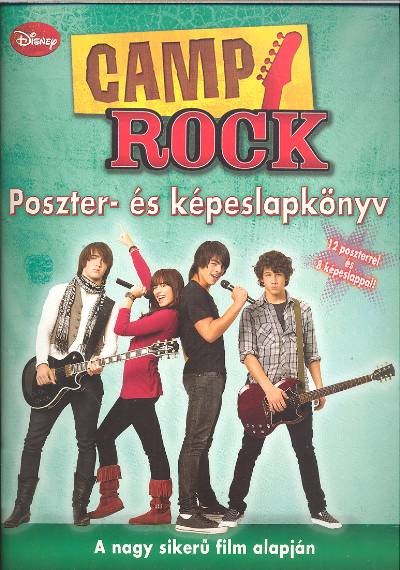 Camp rock poszter- és képeslapkönyv /A nagysikerű film alapján