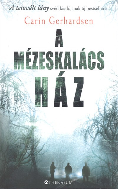 A MÉZESKALÁCS HÁZ