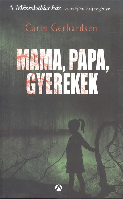 Mama, papa, gyerekek