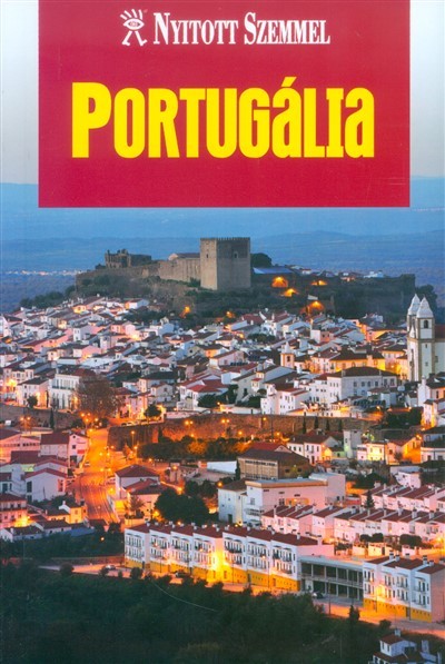 Portugália /Nyitott szemmel