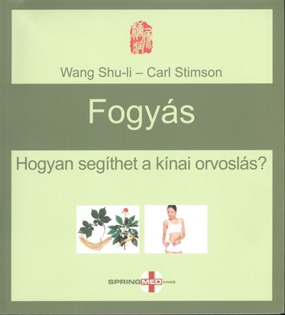 Fogyás /Hogyan segíthet a kínai orvoslás?