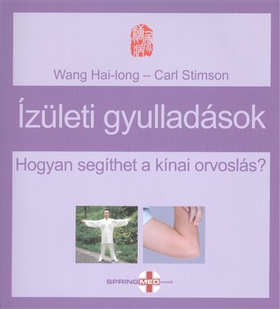 Ízületi gyulladások /Hogyan segíthet a kínai orvoslás?