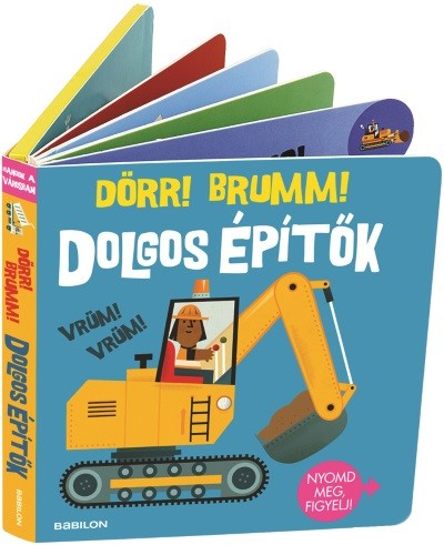 Dolgos építők - Dörr! Brumm! - Hangzós könyvek