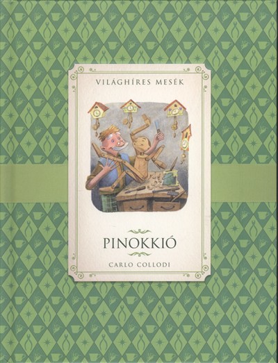 Pinokkió /Világhíres mesék