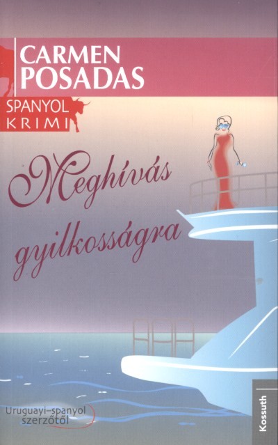 Meghívás gyilkosságra /Spanyol krimi