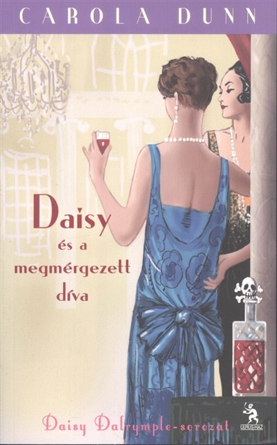 Daisy és a megmérgezett díva /Daisy Dalrymple-sorozat