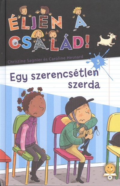 Egy szerencsétlen szerda /Éljen a család! 3.