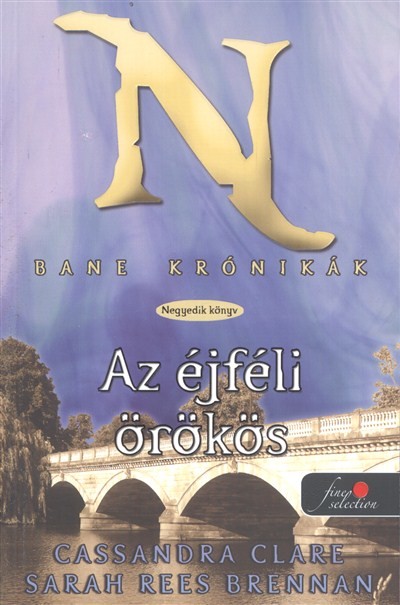  Az éjféli örökös - Bane krónikák 4. /Puha 