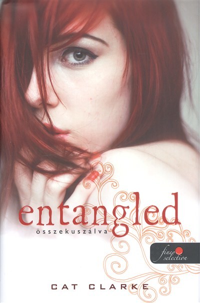 ENTANGLED - ÖSSZEKUSZÁLVA /KEMÉNY