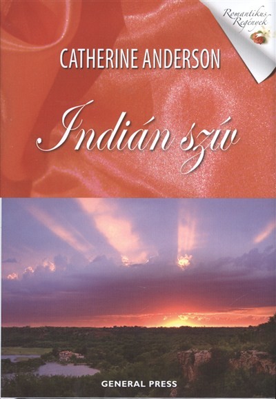 INDIÁN SZÍV /ROMANTIKUS REGÉNYEK