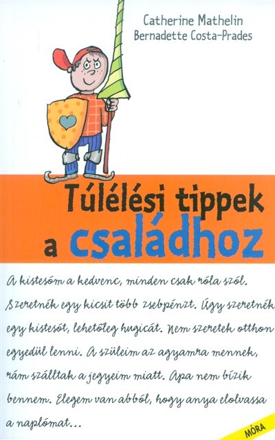 Túlélési tippek a családhoz