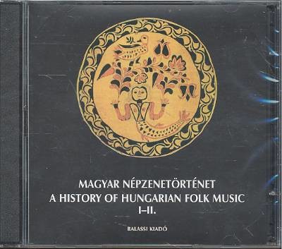 A MAGYAR NÉPZENETÖRTÉNET - A HISTORY OF HUNGARIAN FOLK MUSIC I-II. /CD