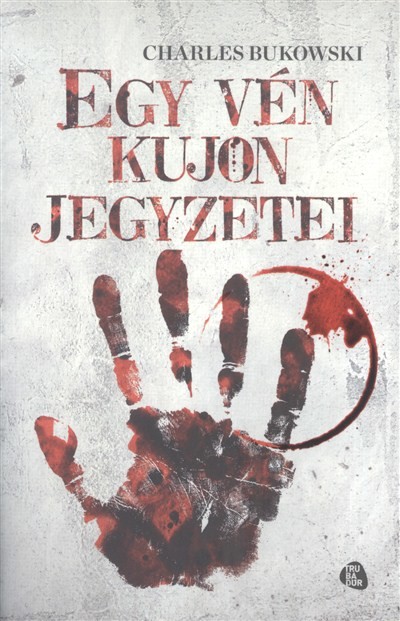 Egy vén kujon jegyzetei