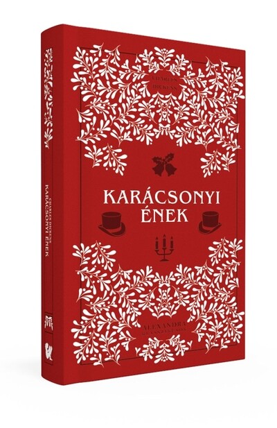 A karácsonyi ének - Alexandra Klasszikusok