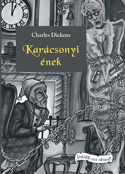 Karácsonyi ének - Inkább ezt olvasd!