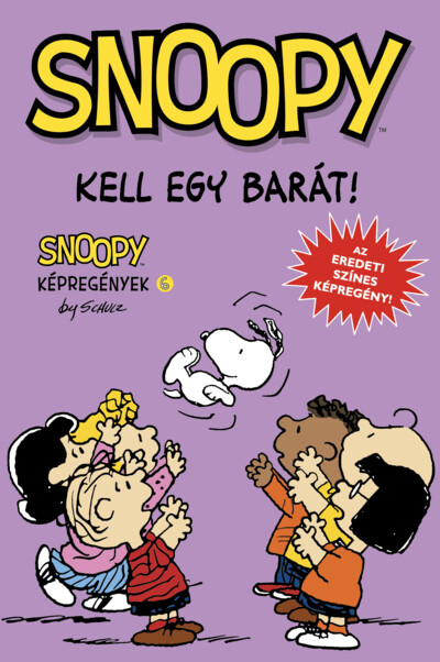 Snoopy képregények 6. - Kell egy barát!