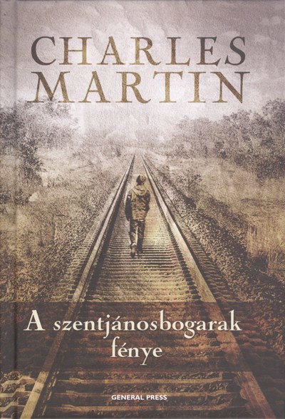 A SZENTJÁNOSBOGARAK FÉNYE