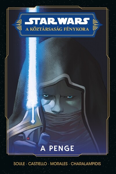 Star Wars: A Köztársaság Fénykora - A penge (képregény)