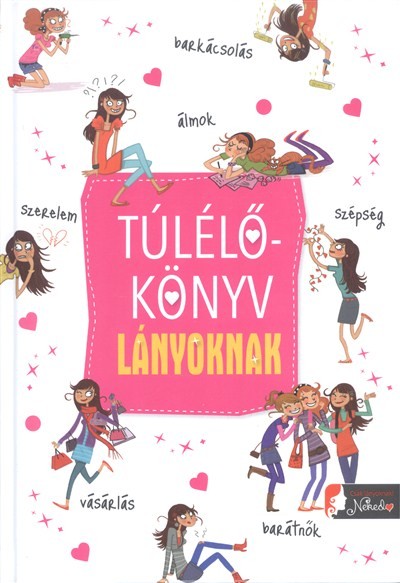 Túlélőkönyv lányoknak