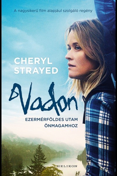 Vadon - Ezermérföldes utam önmagamhoz