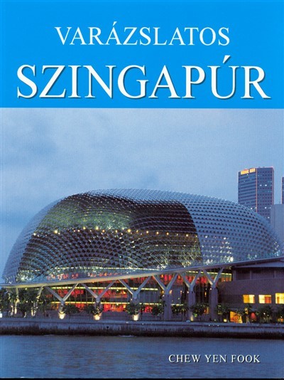 Varázslatos Szingapúr