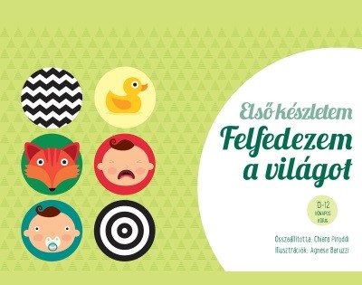 Első készletem: Felfedezem a világot - Montessori-módszer babáknak