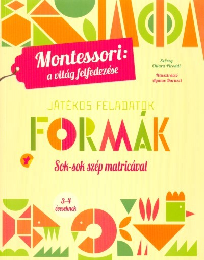 Formák - Montessori foglalkoztató füzet 3-4 éveseknek