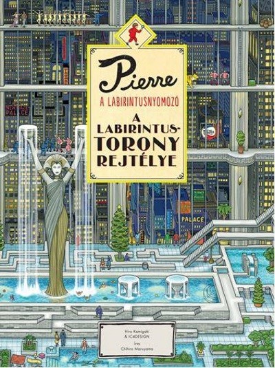 Pierre a labirintusnyomozó 1. - A labirintustorony rejtélye