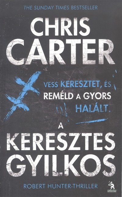 A KERESZTES GYILKOS