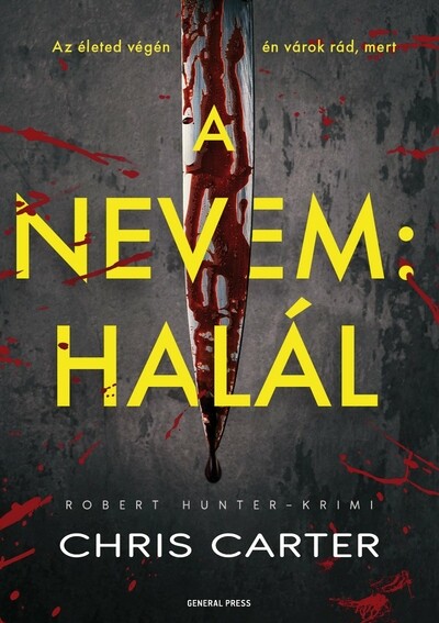 A nevem: Halál - Robert Hunter-krimi