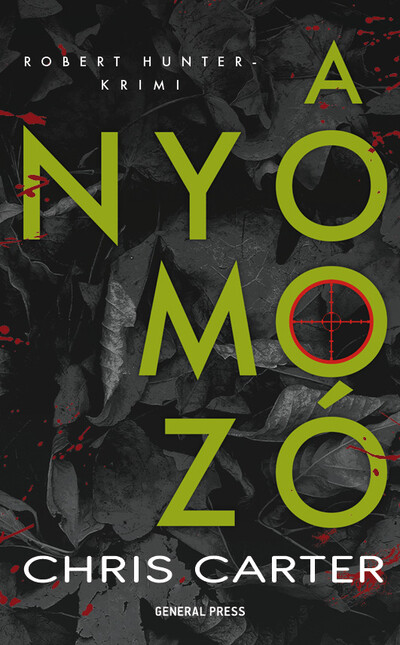 A nyomozó - Robert Hunter-krimi