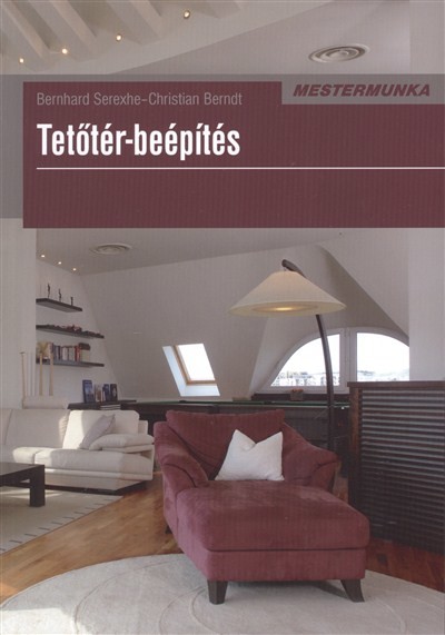 Tetőtér-beépítés /mertermunka