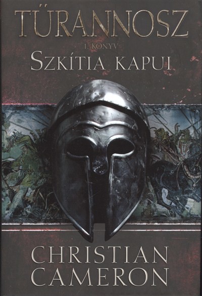 Szkítia kapui /Türannosz 1.