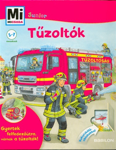 Tűzoltók /Mi Micsoda Junior 11.