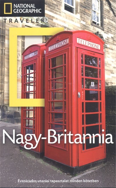 Nagy-Britannia - National Geographic Traveler