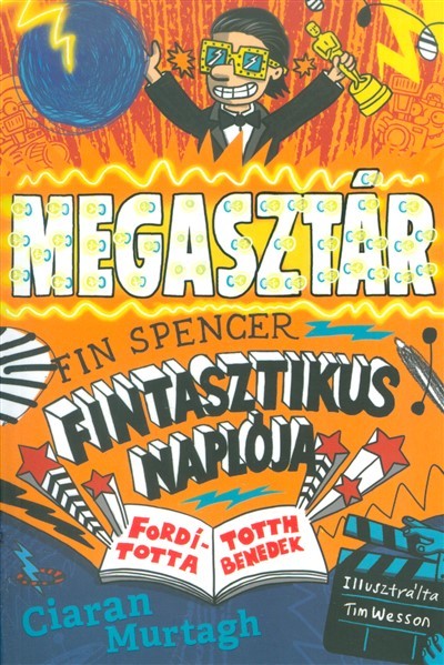 Megasztár /Fin Spencer fintasztikus naplója 2.