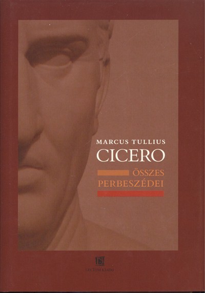 CICERO ÖSSZES PERBESZÉDEI