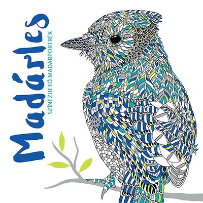 Madárles /Színezhető madárportrék
