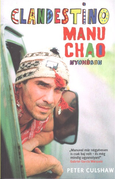 CLANDESTINO /MANU CHAO NYOMÁBAN