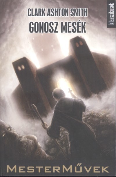 GONOSZ MESÉK /MESTERMŰVEK 8.