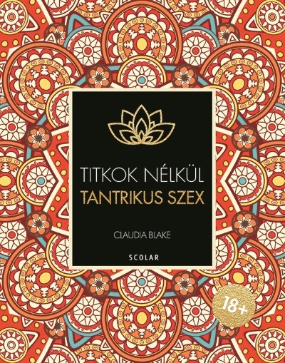 Tantrikus szex - Titkok nélkül