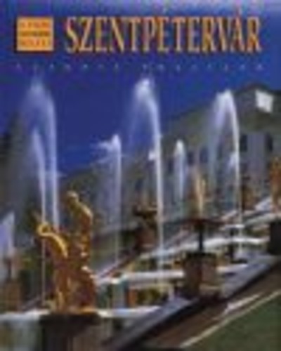 SZENTPÉTERVÁR /A VILÁG LEGSZEBB HELYEI
