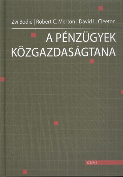 A PÉNZÜGYEK KÖZGAZDASÁGTANA