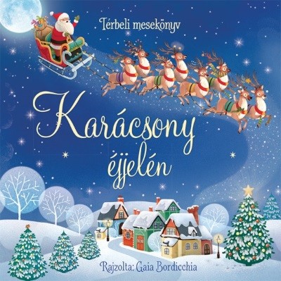 Karácsony éjjelén - Térbeli mesekönyv