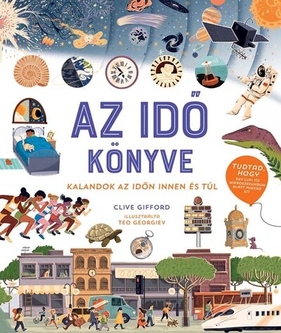 Az idő könyve - Kalandok az időn innen és túl