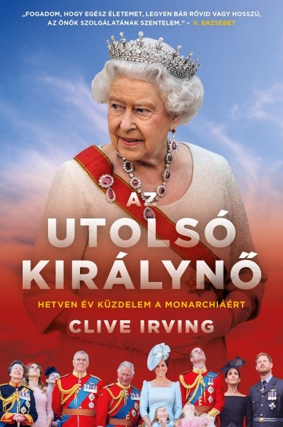 Az utolsó királynő - Hetven év küzdelem a monarchiáért