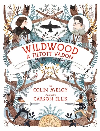 Wildwood - A tiltott Vadon - Wildwood-krónikák 1.