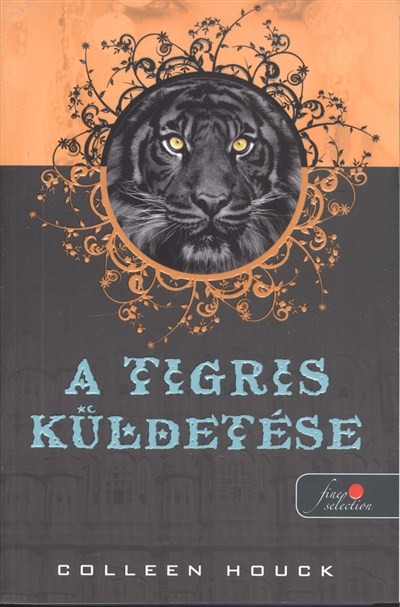 A tigris küldetése - A tigris átka 2. (puha)