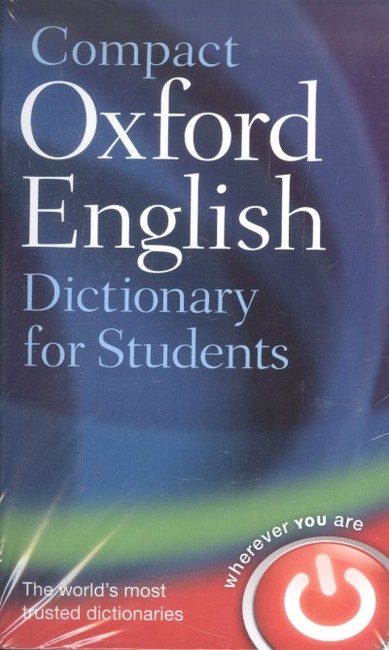 COMPACT OXFORD ENGLISH DICTIONARY FOR STUDENTS